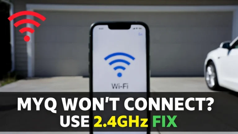MyQ Not Connecting to Wi‑Fi